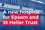 NHS Epsom and St Helier Trust